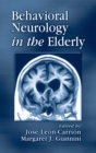 Image for Behavioral Neurology in the Elderly
