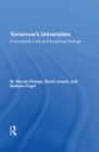 Image for Tomorrow&#39;s Universities: A Worldwide Look At Educational Change