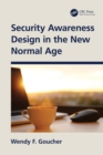 Image for Security Awareness Design in the New Normal Age