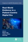 Image for Real-World Evidence in a Patient-Centric Digital Era
