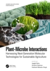 Image for Plant-Microbe Interactions: Harnessing Next-Generation Molecular Technologies for Sustainable Agriculture