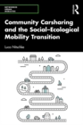 Image for Community Carsharing and the Social-Ecological Mobility Transition