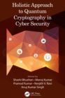 Image for Holistic approach to quantum cryptography in cyber security