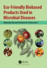 Image for Eco-friendly biobased products used in microbial diseases