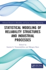 Image for Statistical modeling of reliability structures and industrial processes