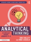 Image for Analytical Thinking for Advanced Learners. Grades 3-5 : Grades 3-5