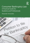Image for Consumer bankruptcy law: a practical guide for students and professionals