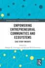 Image for Empowering Entrepreneurial Communities and Ecosystems: Case Study Insights