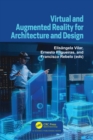 Image for Virtual and Augmented Reality for Architecture and Design