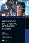 Image for Data Science for Effective Healthcare Systems