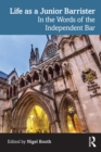 Image for Life as a junior barrister: in the words of the independent bar