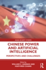 Image for Chinese Power and Artificial Intelligence: Perspectives and Challenges