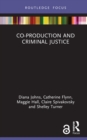 Image for Co-Production and Criminal Justice