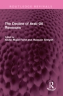 Image for The Decline of Arab Oil Revenues