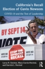 Image for California&#39;s recall election of Gavin Newsom: COVID-19 and the test of leadership