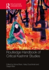 Image for Routledge Handbook of Critical Kashmir Studies