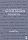 Image for Early and Unpublished Writings of Christopher Alexander: Thinking, Building, Writing