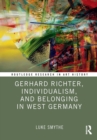 Image for Gerhard Richter, Individualism, and Belonging in West Germany