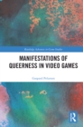 Image for Manifestations of Queerness in Video Games