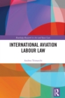 Image for International Aviation Labour Law
