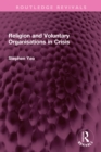 Image for Religion and Voluntary Organisations in Crisis
