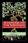 Image for Biotechnology and Crop Improvement: Tissue Culture and Transgenic Approaches