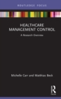 Image for Healthcare Management Control: A Research Overview