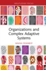 Image for Organizations and Complex Adaptive Systems