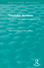Image for Teachable Moments: The Art of Teaching in Primary Schools