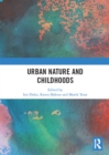 Image for Urban nature and childhoods