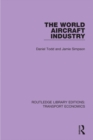 Image for The world aircraft industry : 25