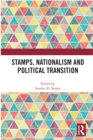 Image for Stamps, nationalism and political transition