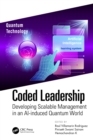 Image for Coded leadership: developing scalable management in an AI-induced quantum world