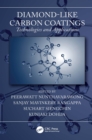 Image for Diamond-like carbon coatings: technologies and applications