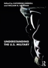 Image for Understanding the U.S. military