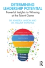 Image for Determining Leadership Potential: Powerful Insights to Winning at the Talent Game