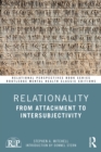 Image for Relationality: from attachment to intersubjectivity