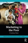 Image for Marketing to the Poor: Creating Value