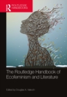 Image for The Routledge Handbook of Ecofeminism and Literature