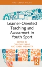 Image for Learner-Oriented Teaching and Assessment in Youth Sport