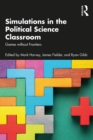 Image for Simulations in the political science classroom: games without frontiers