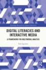Image for Digital literacies and interactive media: a framework for multimodal analysis