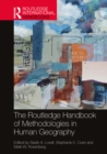 Image for The Routledge Handbook of Methodologies in Human Geography