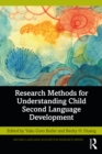 Image for Research Methods for Understanding Child Second Language Development