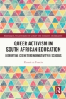 Image for Queer Activism in South African Education: Disrupting Cis(hetero)normativity in Schools
