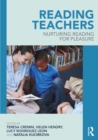 Image for Reading Teachers: Nurturing Reading for Pleasure
