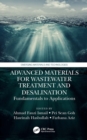 Image for Advanced Materials for Wastewater Treatment and Desalination: Fundamentals to Applications