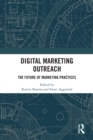 Image for Digital Marketing Outreach: The Future of Marketing Practices