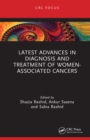 Image for Latest Advances in Diagnosis and Treatment of Women-Associated Cancers
