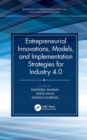 Image for Entrepreneurial innovations, models, and implementation strategies for Industry 4.0
